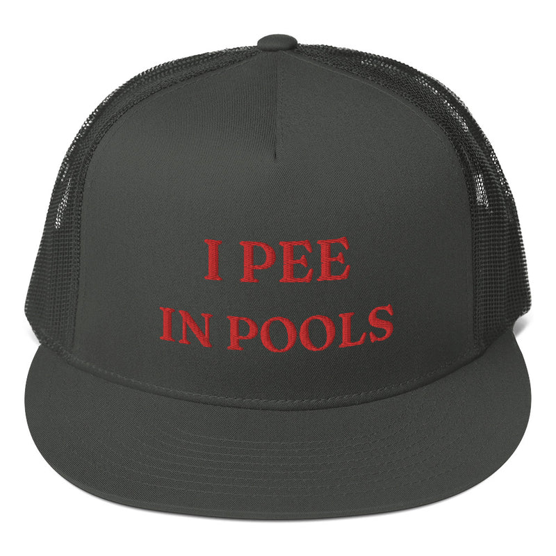I Pee in Pools Trucker Cap