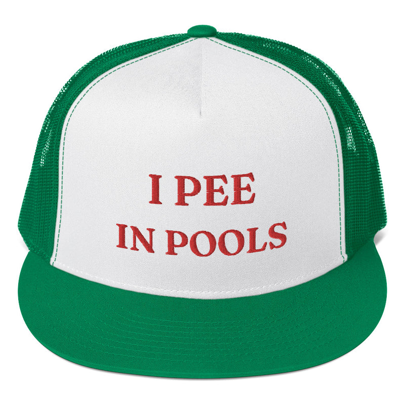 I Pee in Pools Trucker Cap