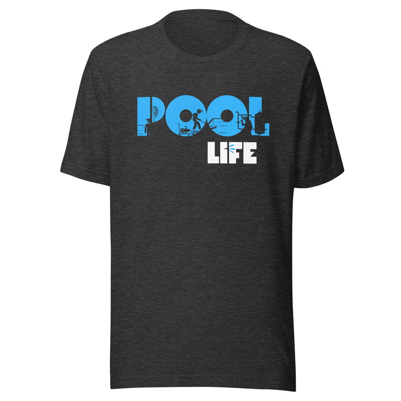 Pool Life Unisex T-shirt